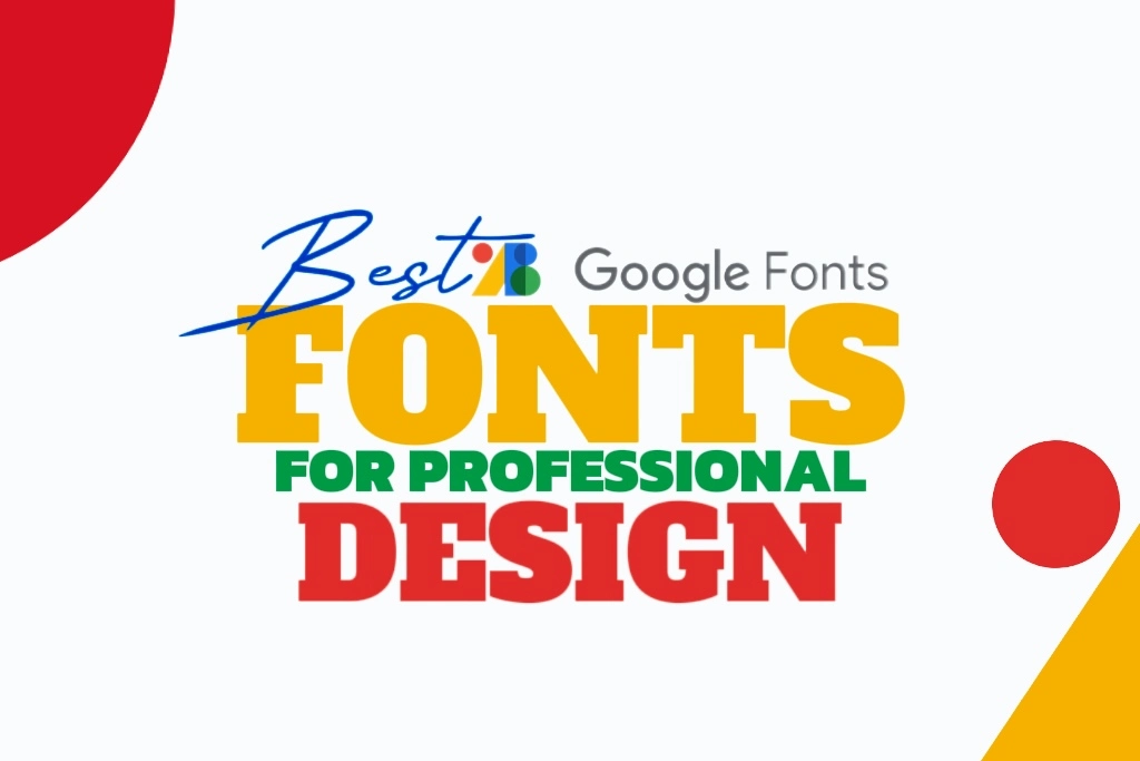 Best google fonts for professional design wemtc